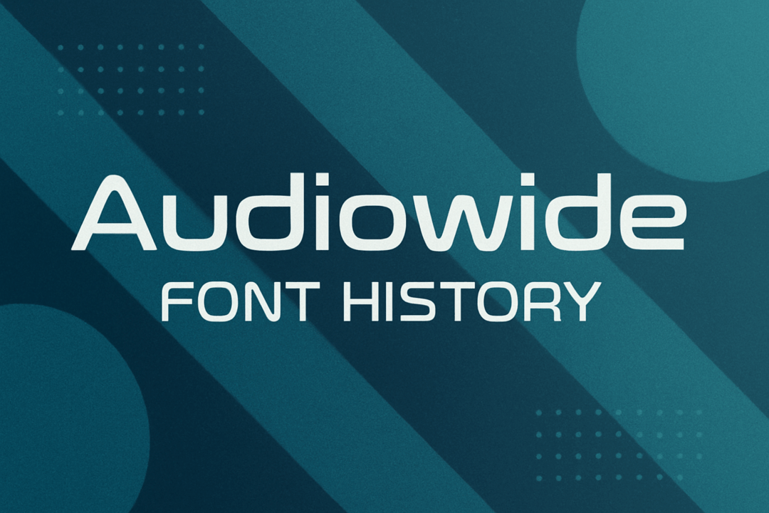 Audiowide (Font History) - Graphic Design Resource