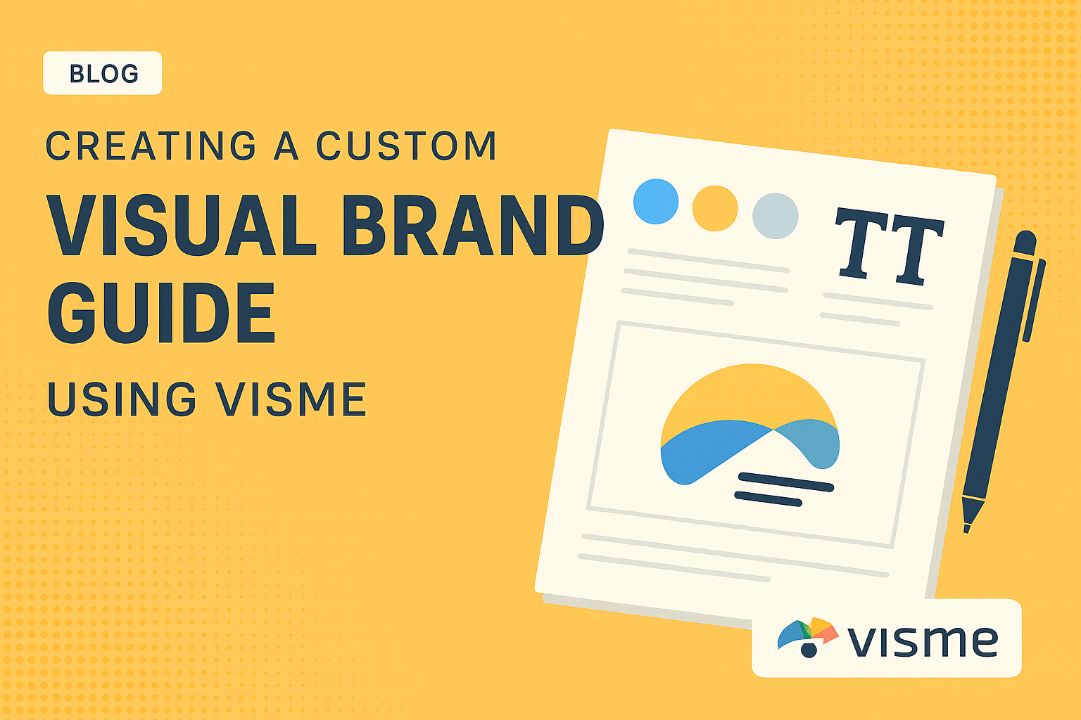 Creating a Custom Visual Brand Guide Using Visme