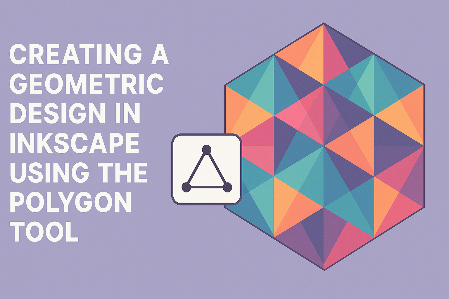 Creating a Geometric Design in Inkscape Using the Polygon Tool