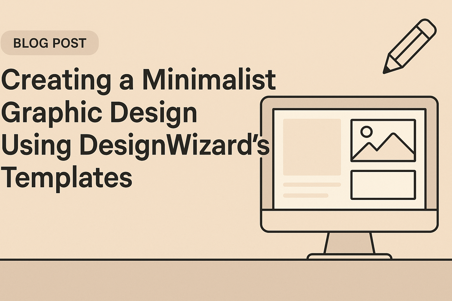 Creating a Minimalist Graphic Design Using DesignWizard’s Templates