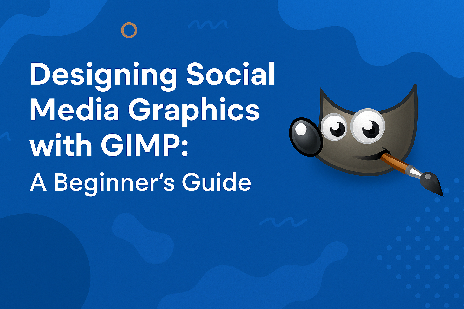 Designing Social Media Graphics with GIMP: A Beginner’s Guide