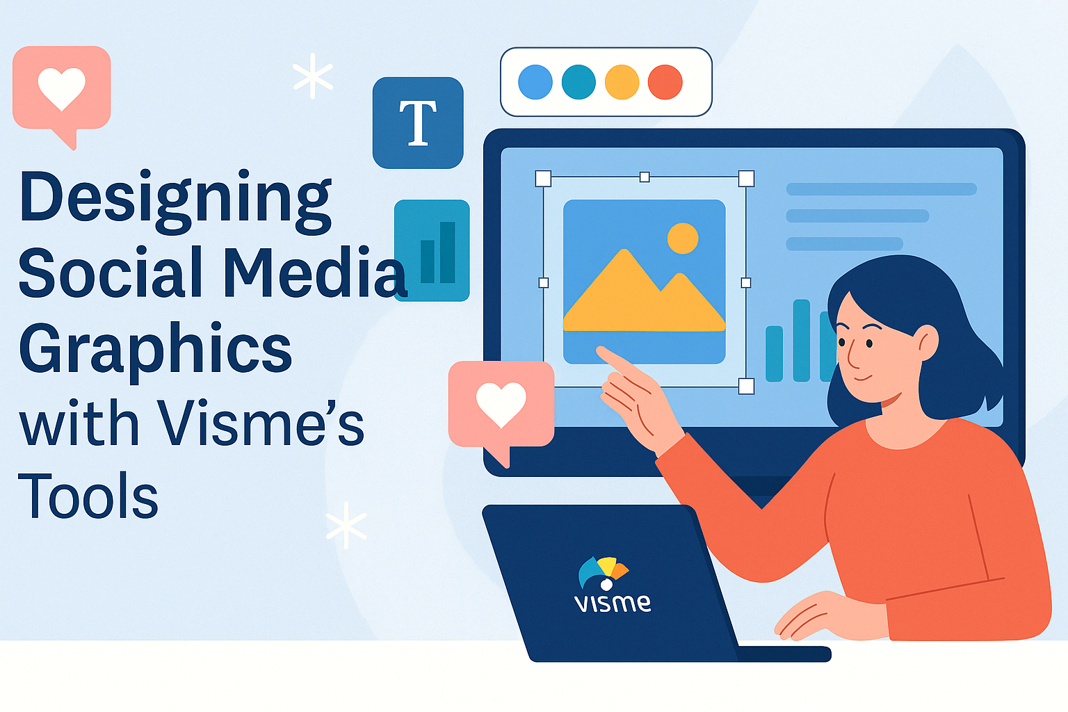 Designing Social Media Graphics with Visme’s Tools
