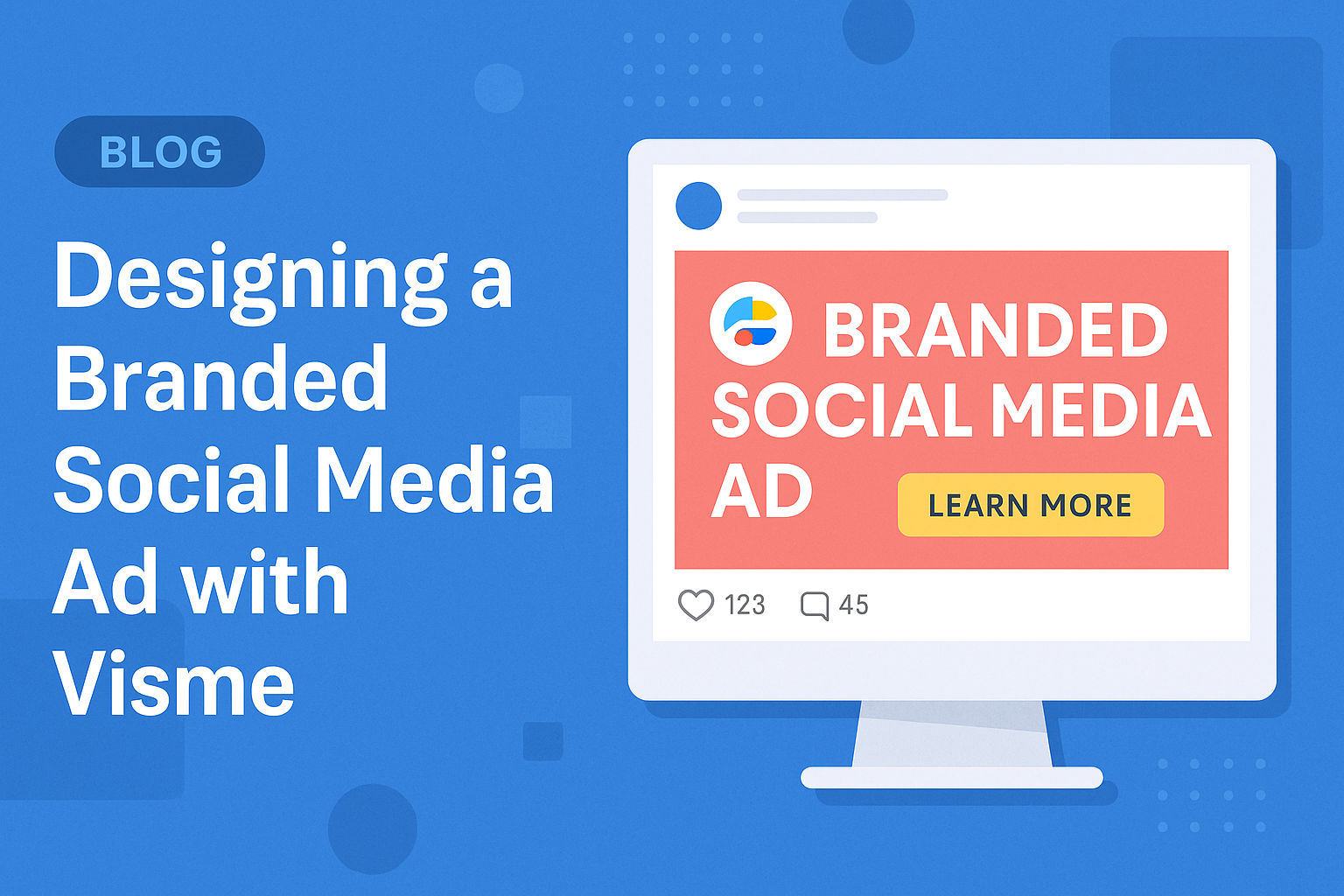 Designing a Branded Social Media Ad with Visme