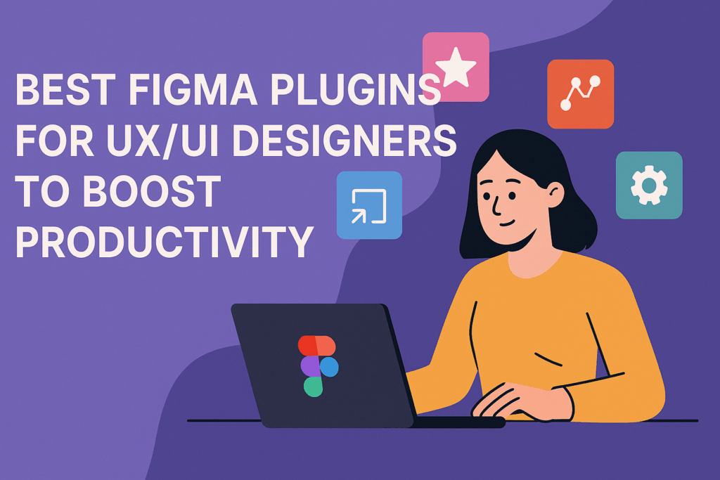 Best Figma Plugins for UX/UI Designers to Boost Productivity - Graphic ...