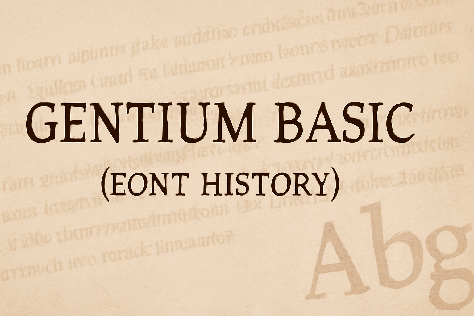 Gentium Basic (Font History)