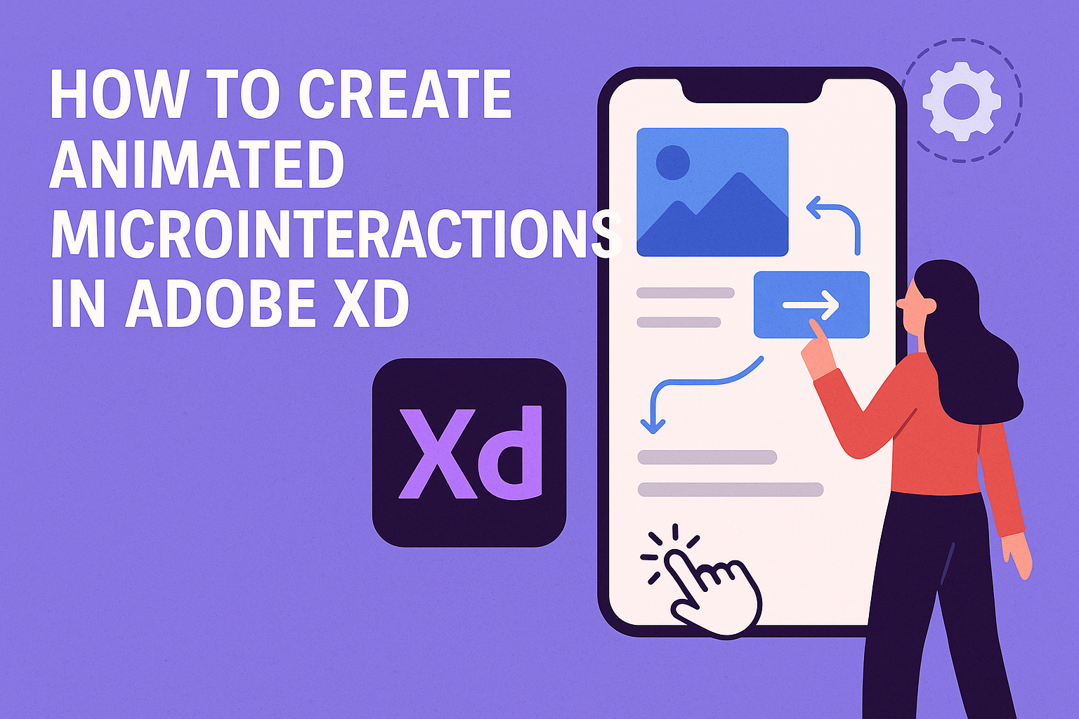 How to Create Animated Microinteractions in Adobe XD