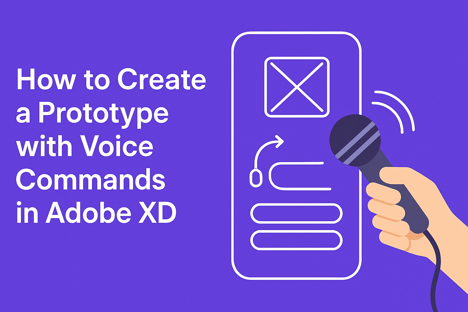 How to Create a Prototype with Voice Commands in Adobe XD