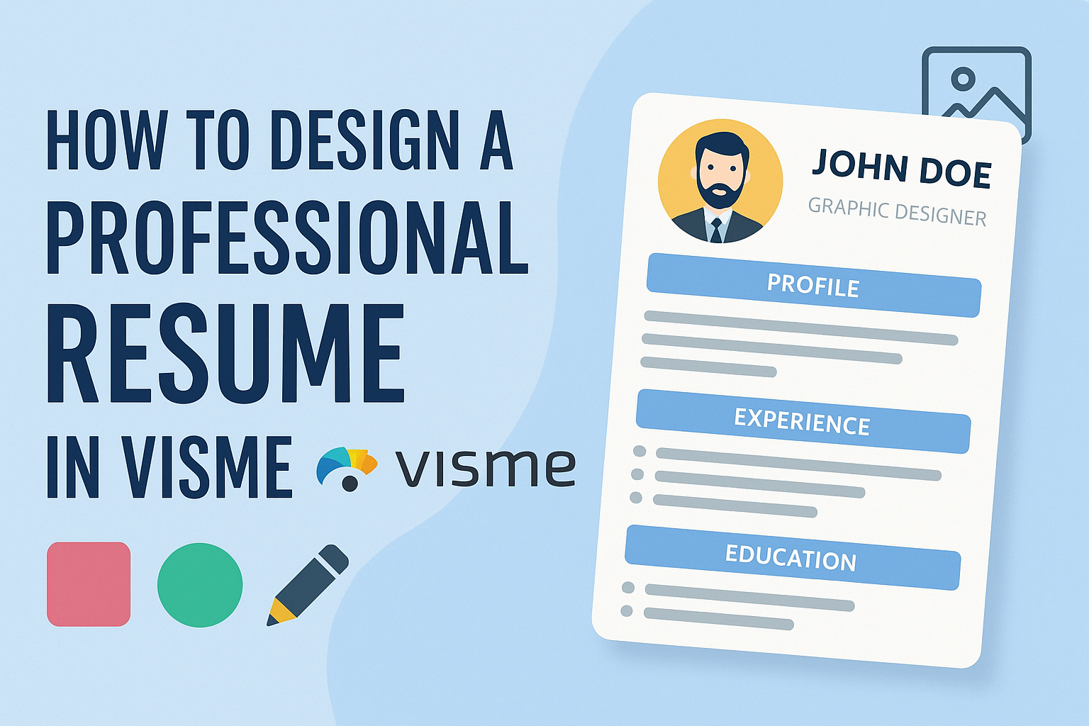 How to Design a Professional Resume in Visme