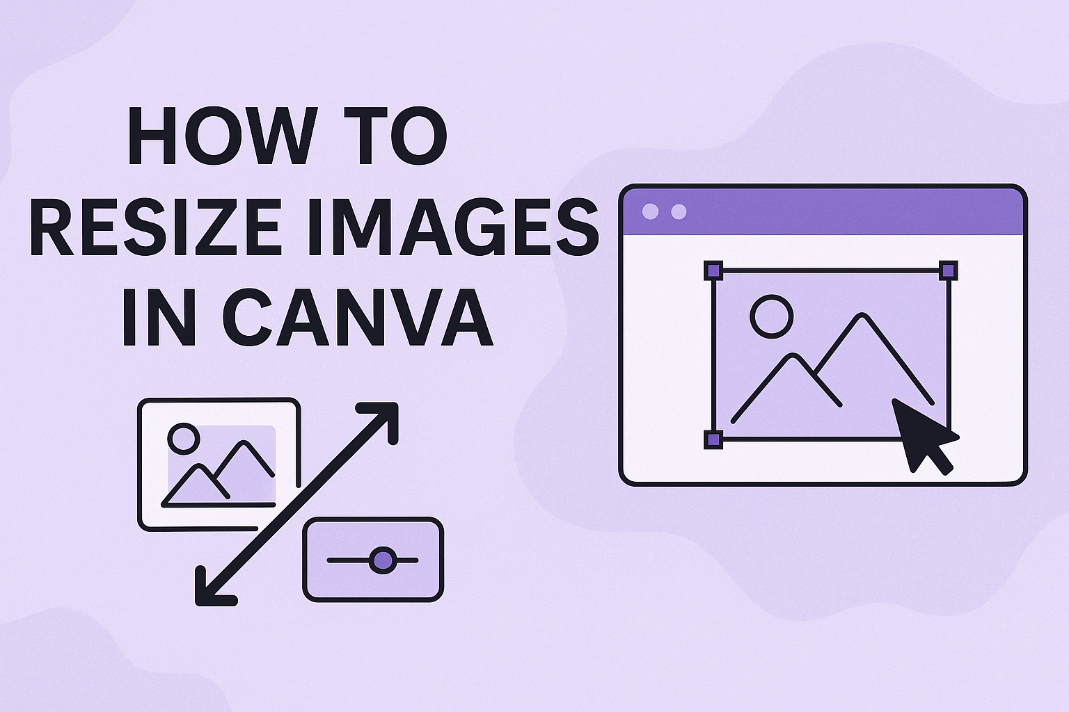 How to Resize Images in Canva