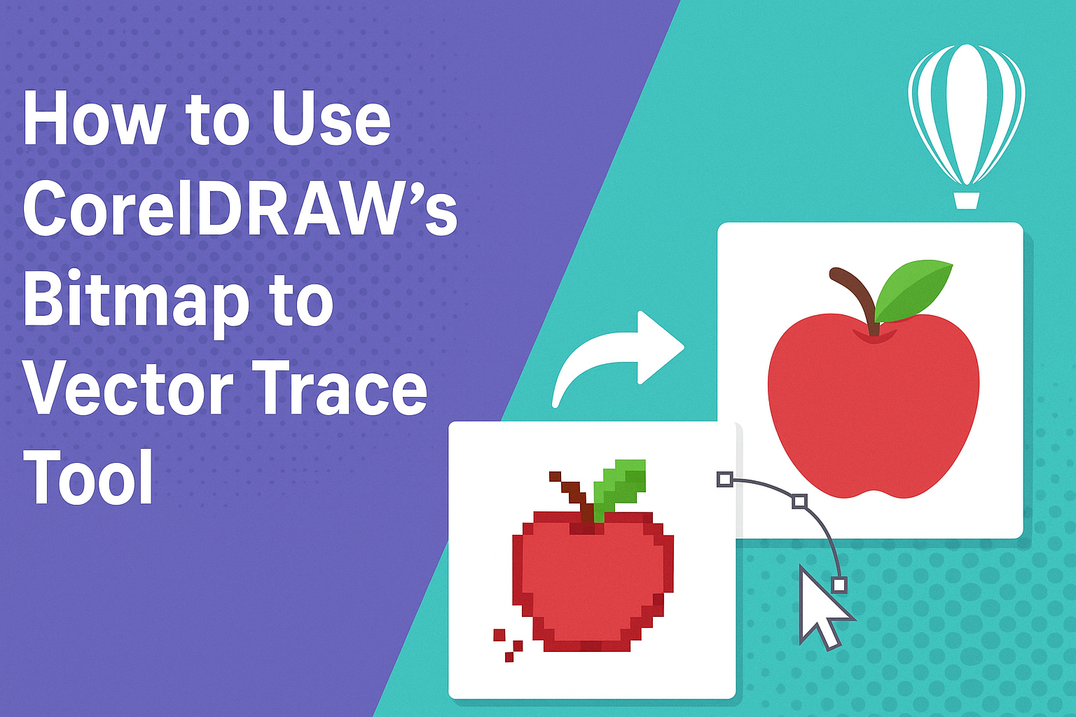 How to Use CorelDRAW’s Bitmap to Vector Trace Tool