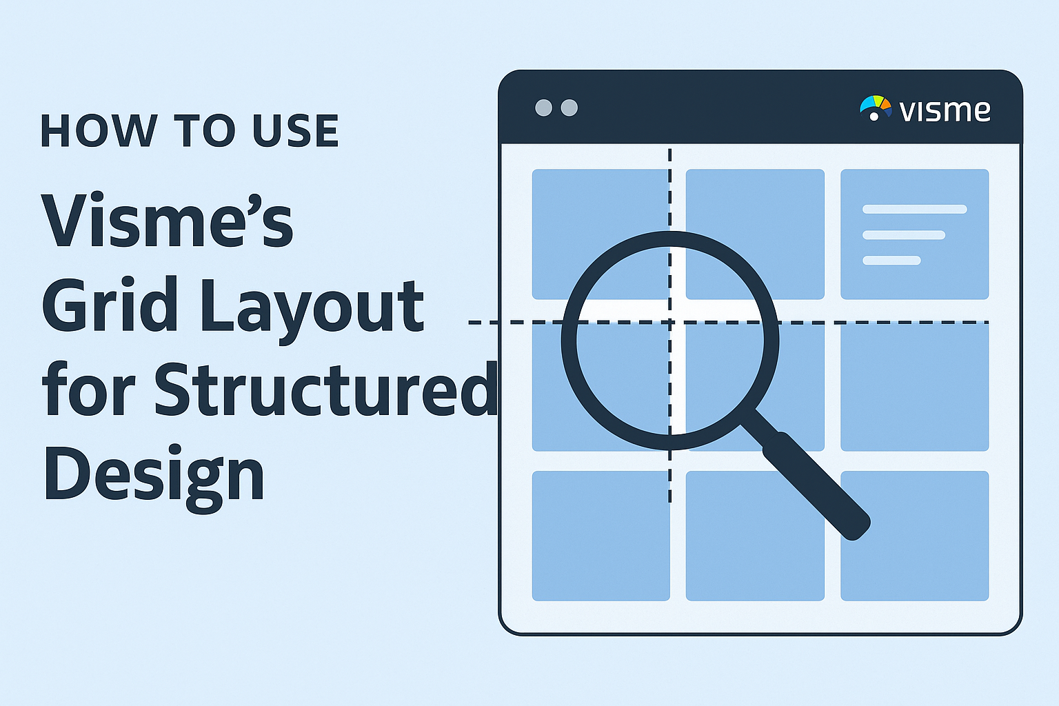 How to Use Visme’s Grid Layout for Structured Design