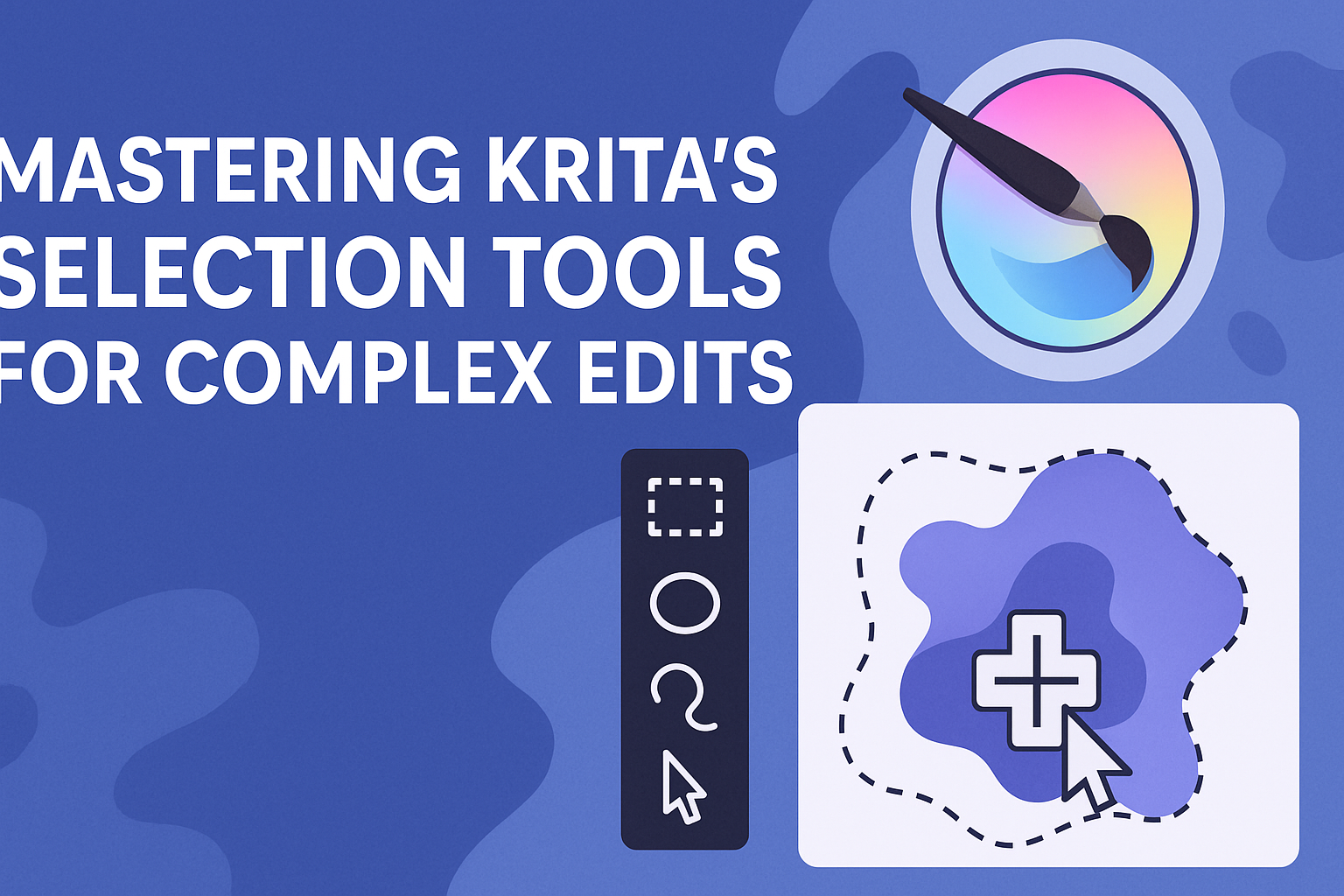 Mastering Krita’s Selection Tools for Complex Edits