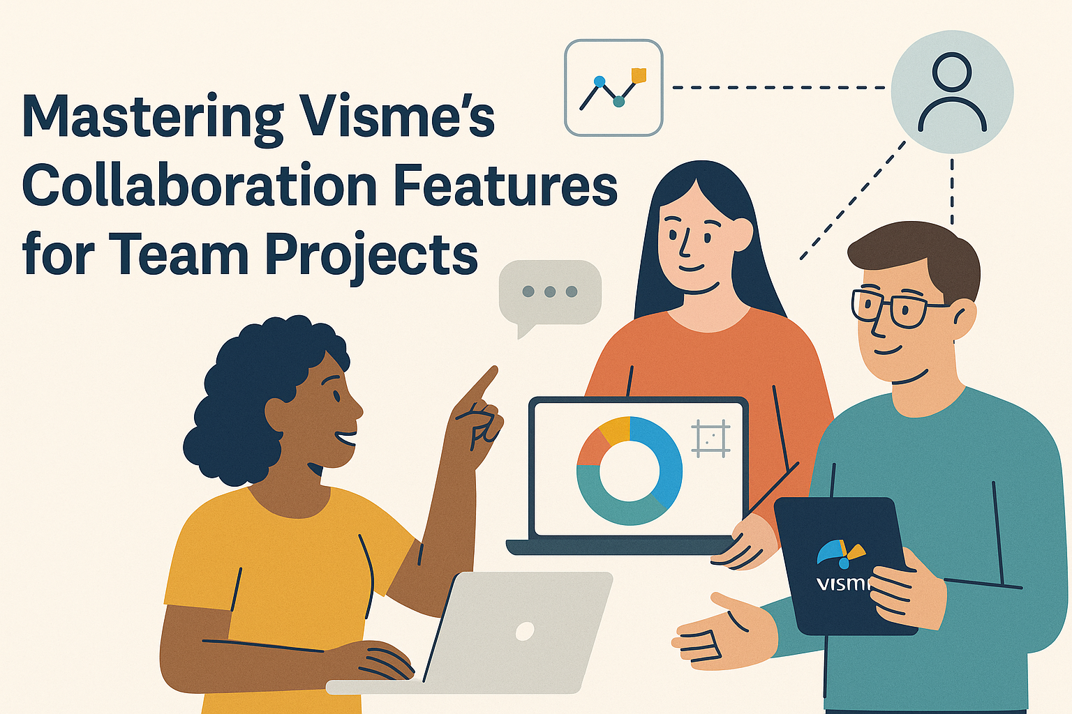 Mastering Visme’s Collaboration Features for Team Projects