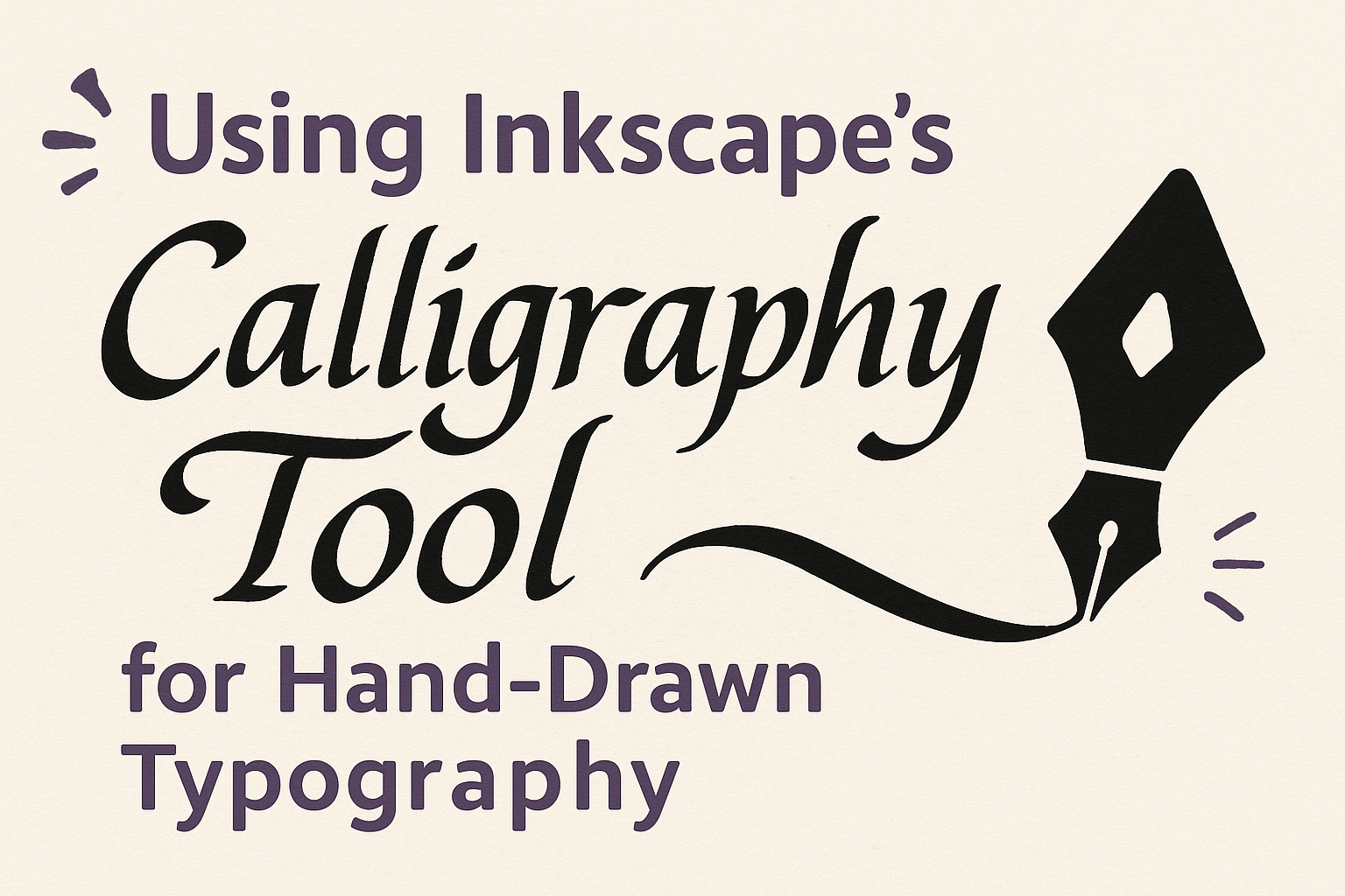 Using Inkscape’s Calligraphy Tool for Hand-Drawn Typography