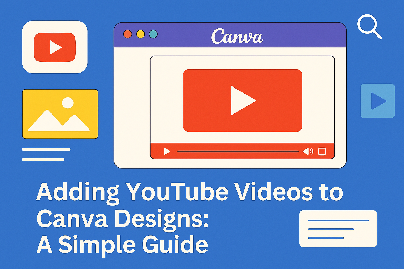 Adding YouTube Videos to Canva Designs