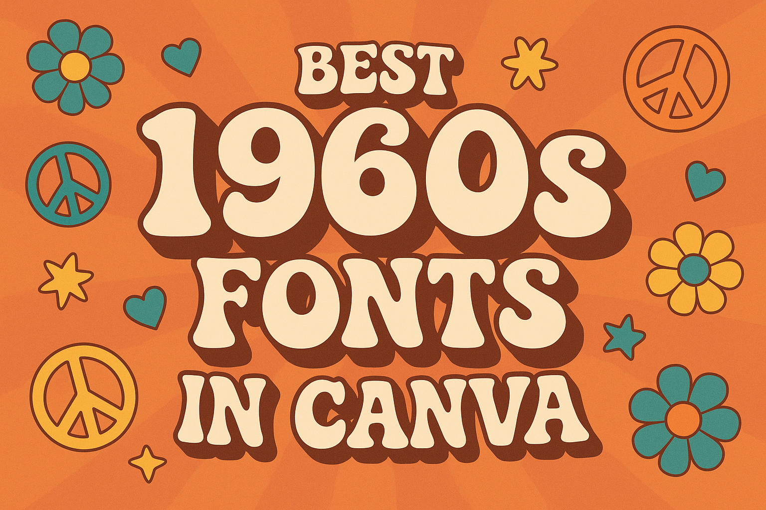 Best 1960s Fonts in Canva