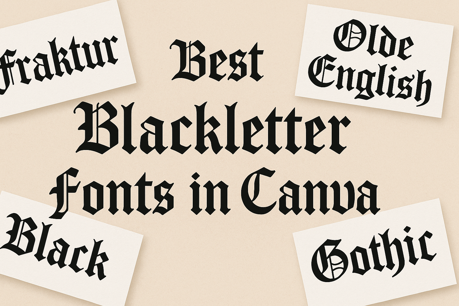 Best Blackletter Fonts in Canva