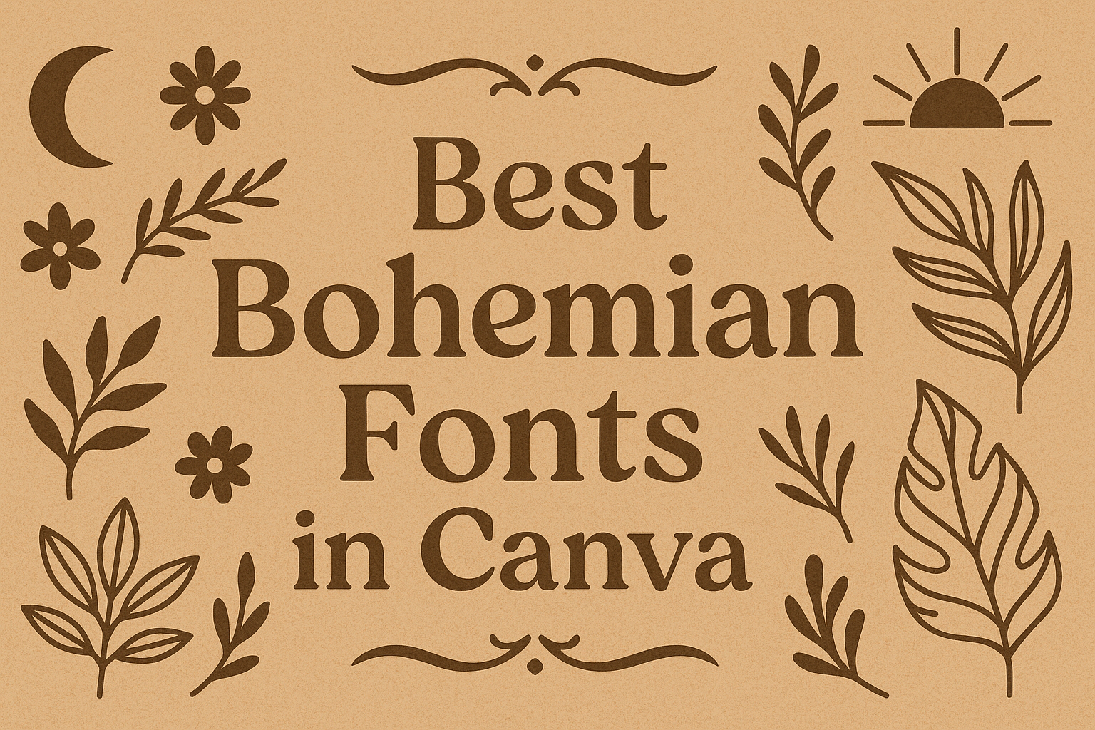 Best Bohemian Fonts in Canva