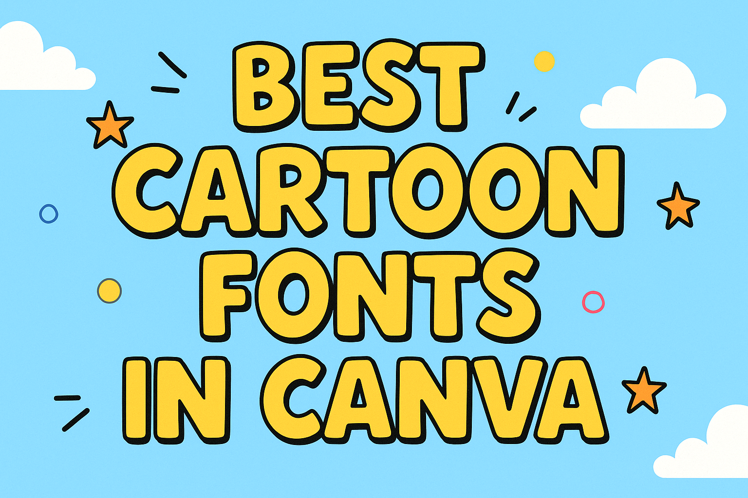 Best Cartoon Fonts in Canva