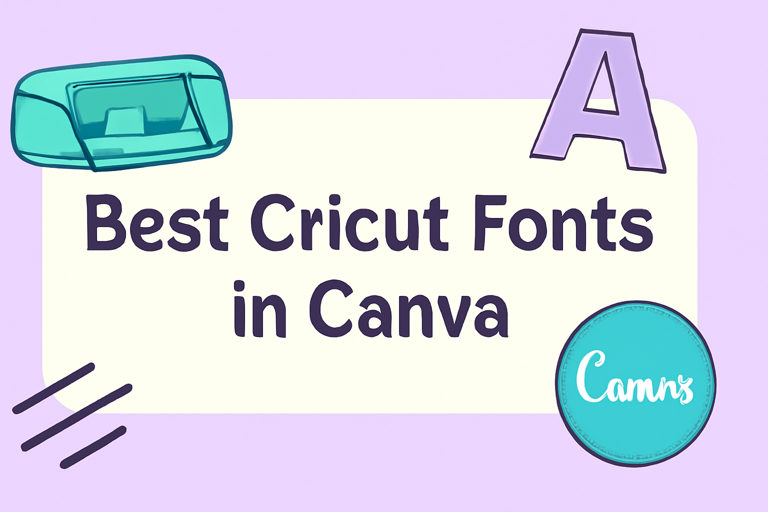 Best Cricut Fonts in Canva