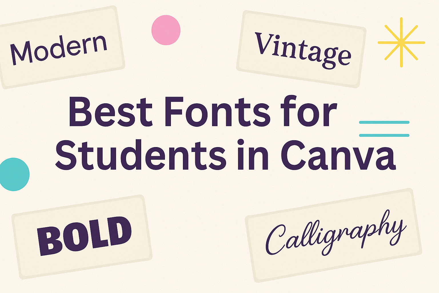 Best Fonts for Students in Canva