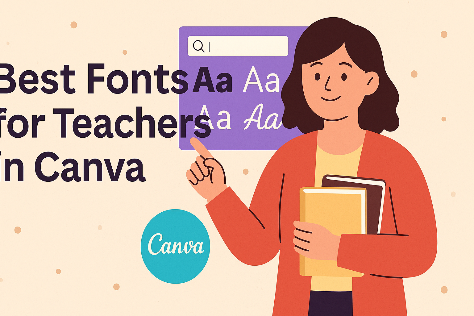Best Fonts for Teachers in Canva