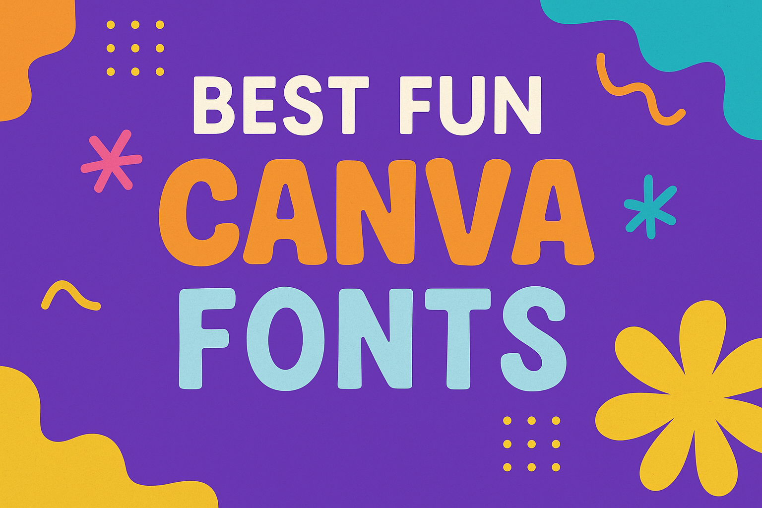 Best Fun Canva Fonts