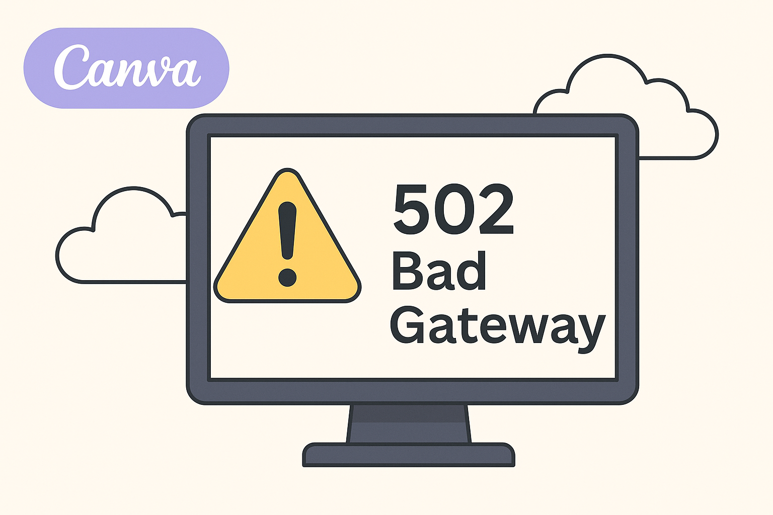Canva 502 Bad Gateway Error