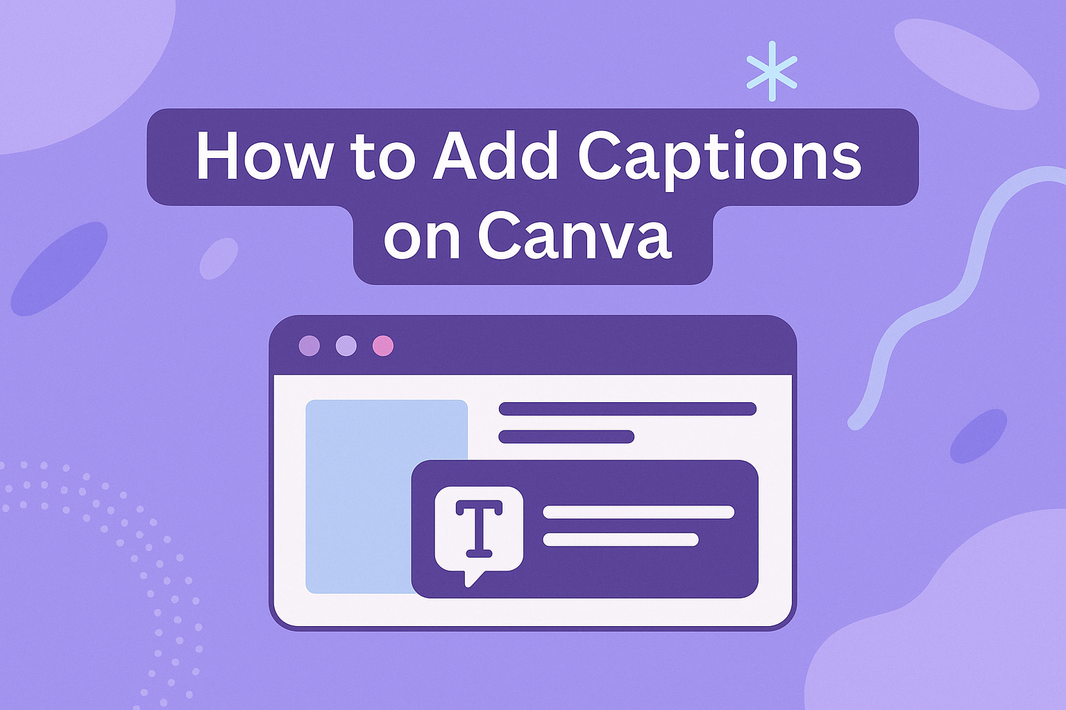 How to Add Captions on Canva
