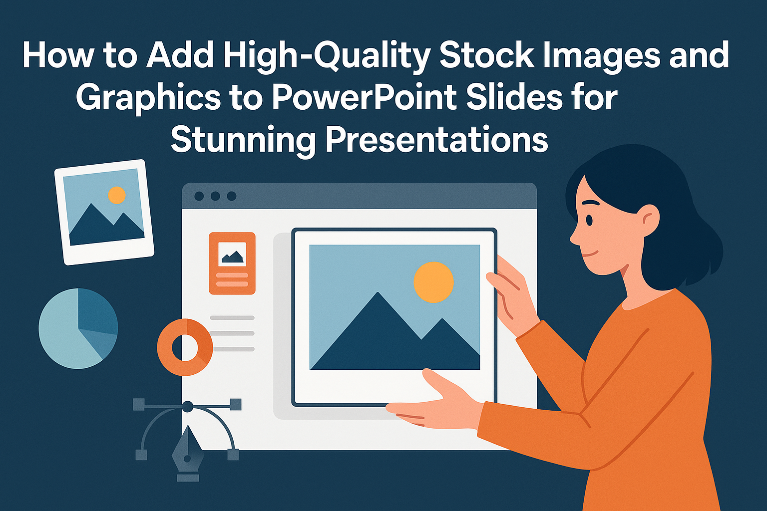 How to Add High-Quality Stock Images and Graphics to PowerPoint Slides for Stunning Presentations