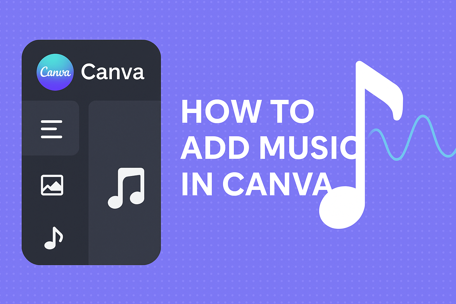 How to Add Music in Canva