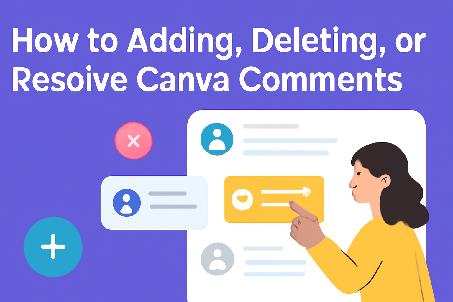 How to Adding, Deleting, or Resolve Canva Comments