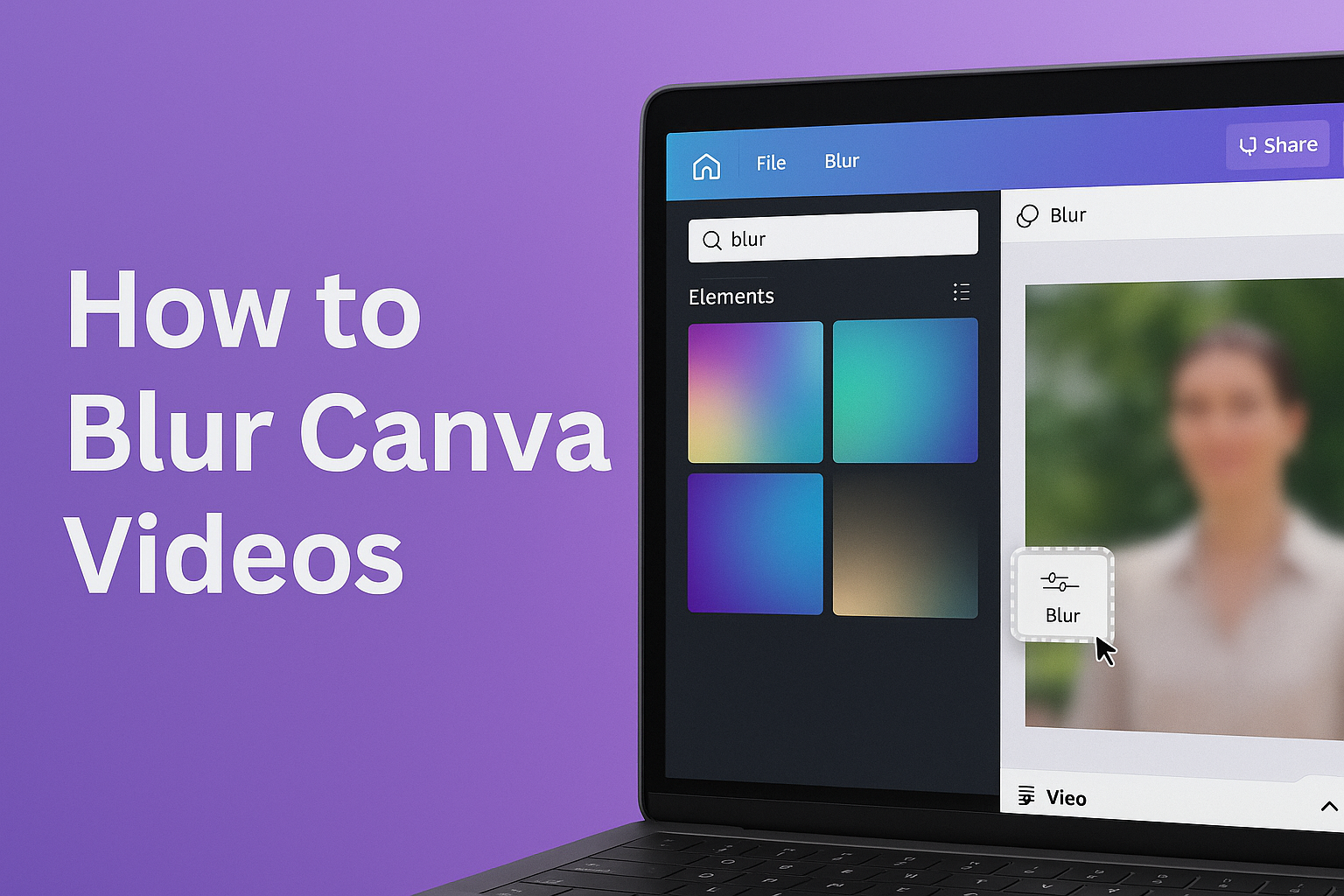 How to Blur Canva Videos