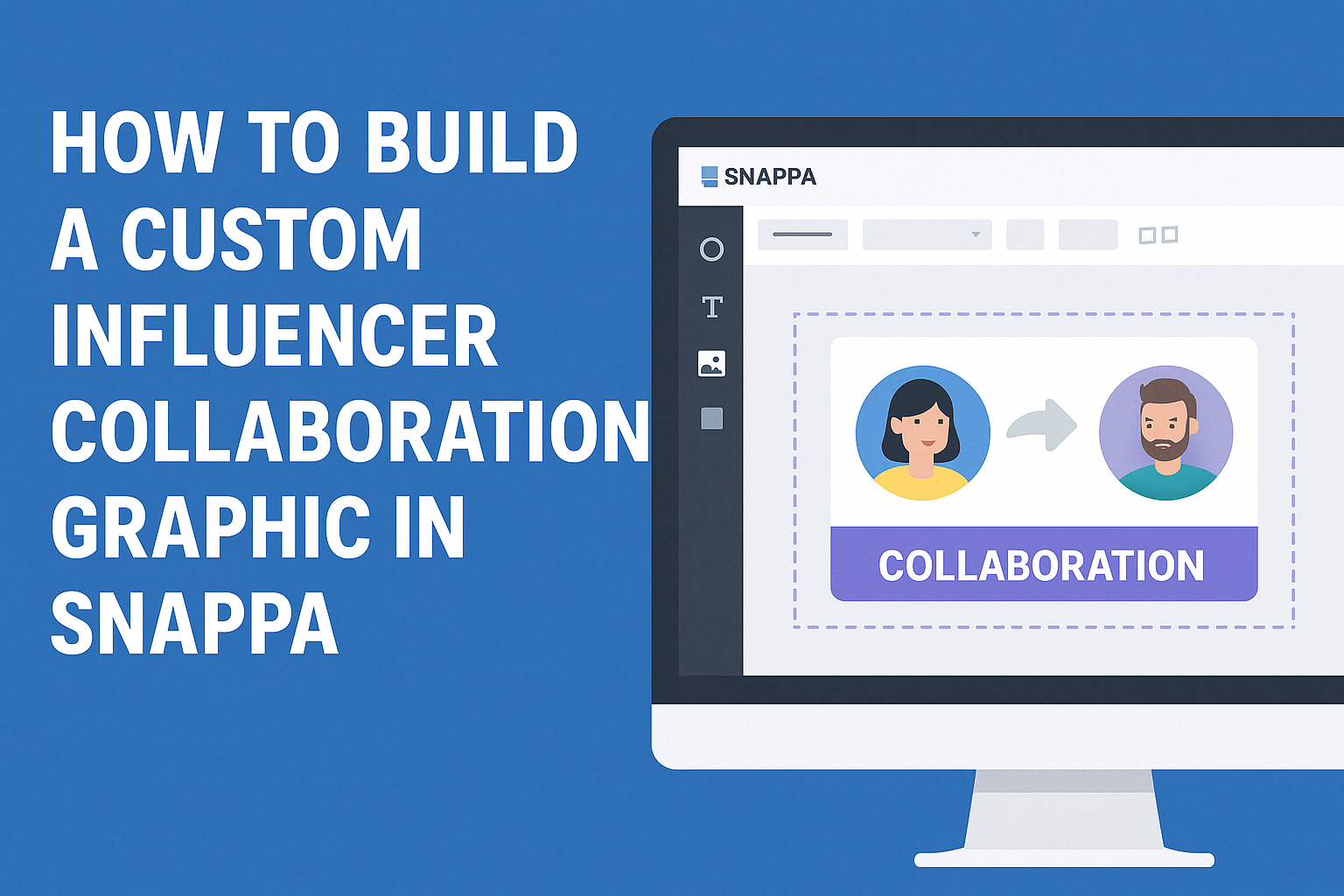 How to Build a Custom Influencer Collaboration Graphic in Snappa