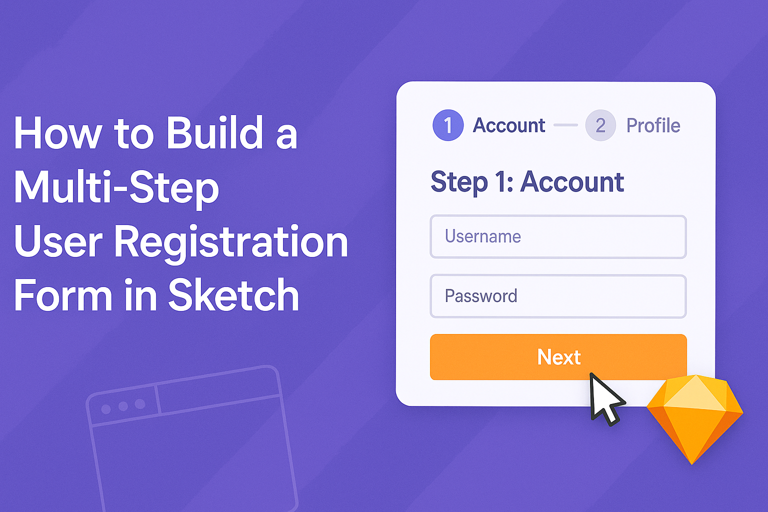 How to Build a Multi-Step User Registration Form in Sketch