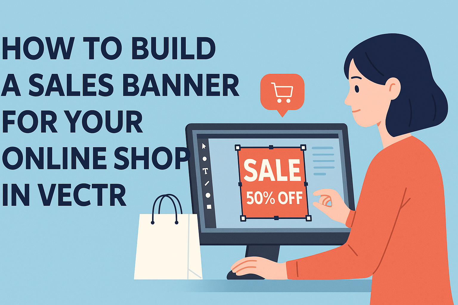 How to Build a Sales Banner for Your Online Shop in Vectr