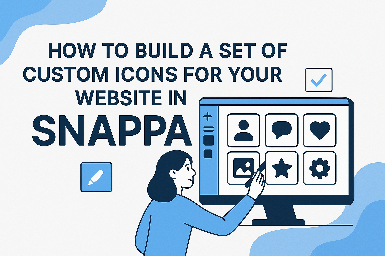 How to Build a Set of Custom Icons for Your Website in Snappa