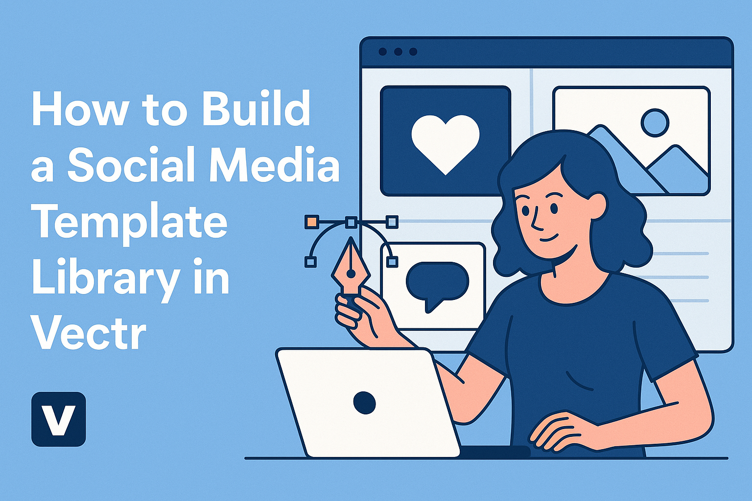 How to Build a Social Media Template Library in Vectr