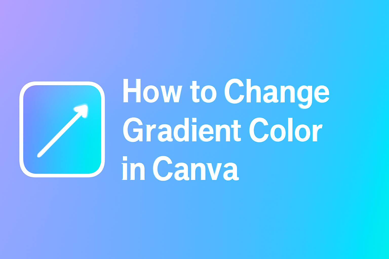 How to Change Gradient Color in Canva