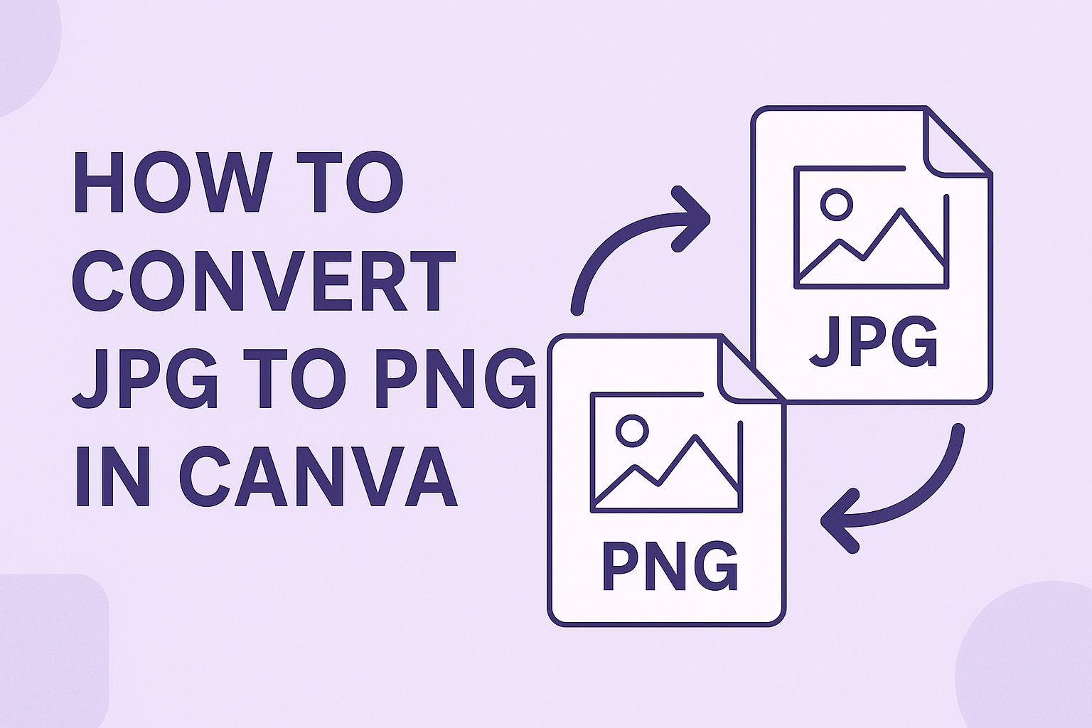 How to Convert JPG to PNG in Canva