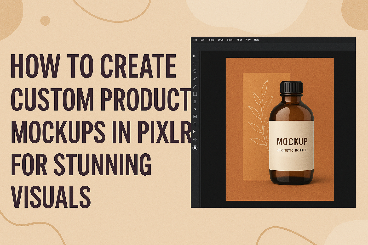 How to Create Custom Product Mockups in Pixlr for Stunning Visuals