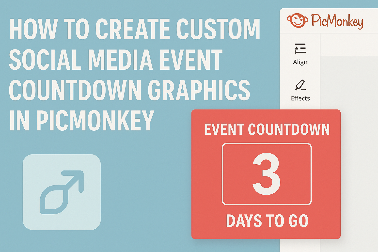 How to Create Custom Social Media Event Countdown Graphics in PicMonkey