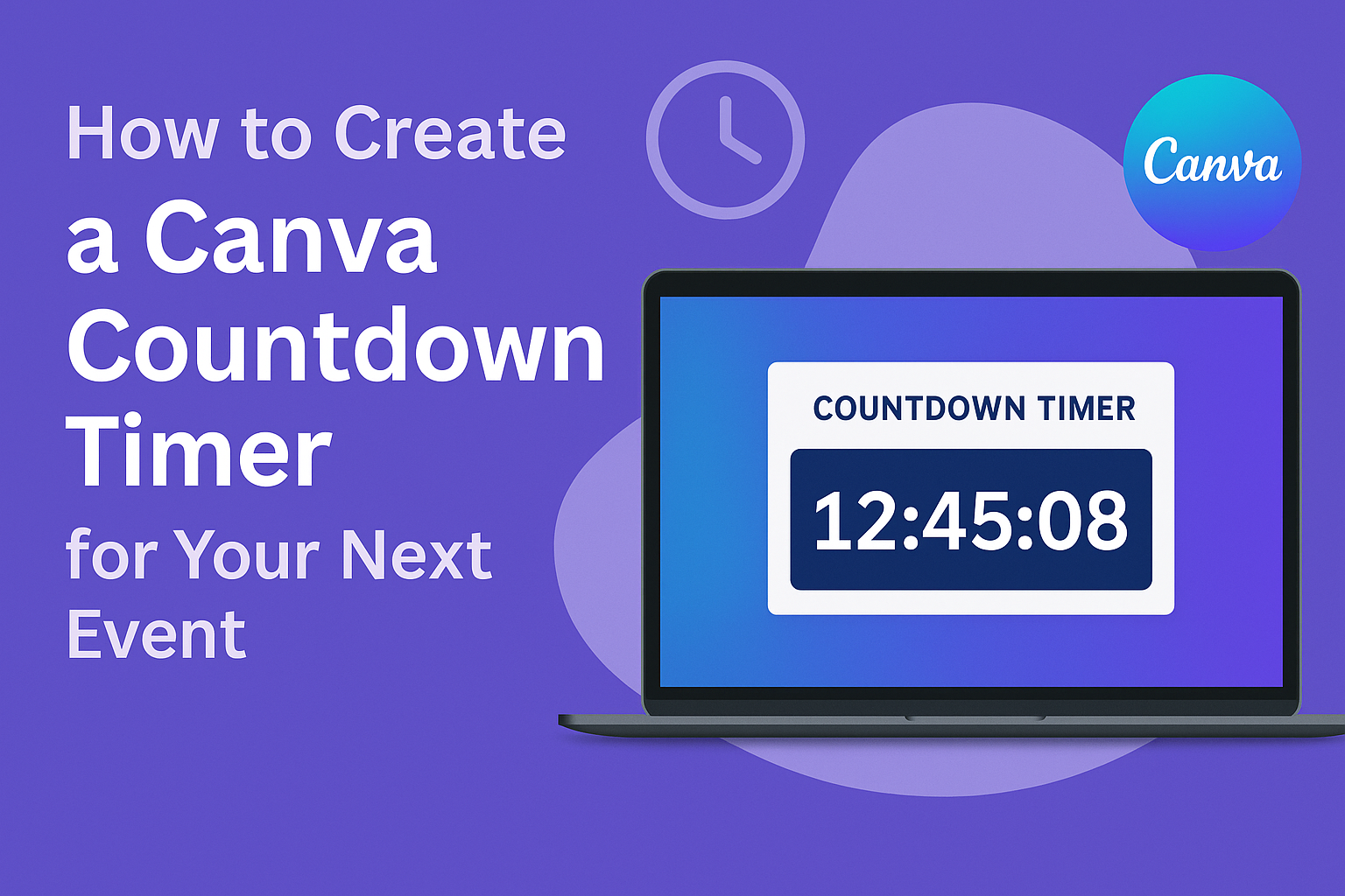 How to Create a Canva Countdown Timer for Your Next Event