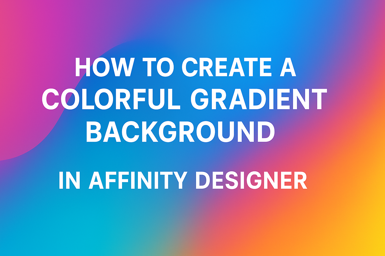 How to Create a Colorful Gradient Background in Affinity Designer