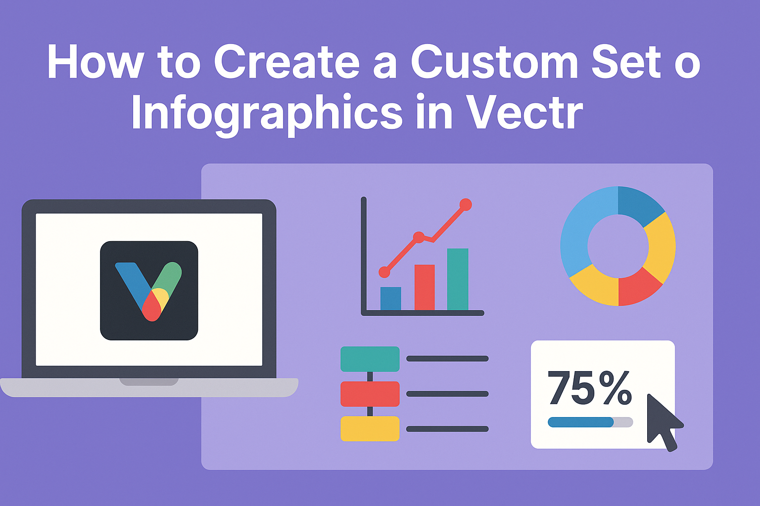 How to Create a Custom Set of Infographics in Vectr
