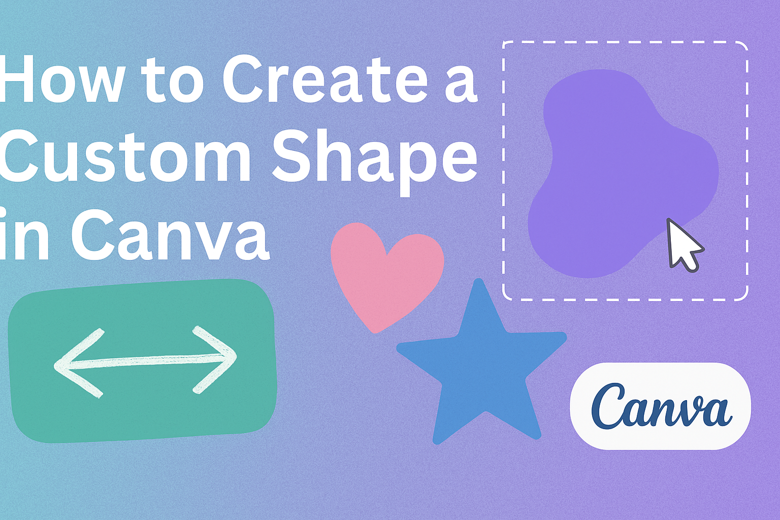 How to Create a Custom Shape in Canva