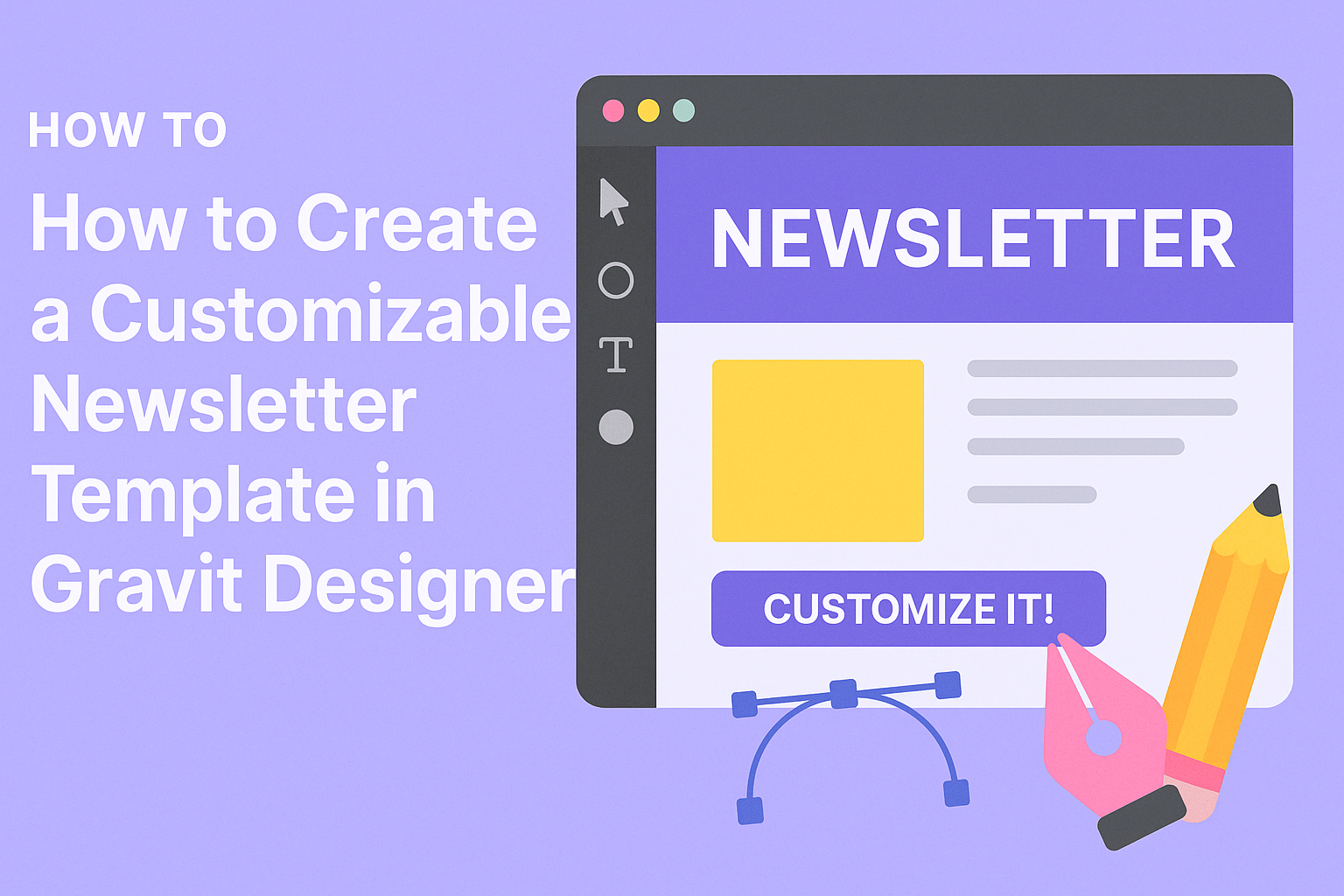 How to Create a Customizable Newsletter Template in Gravit Designer