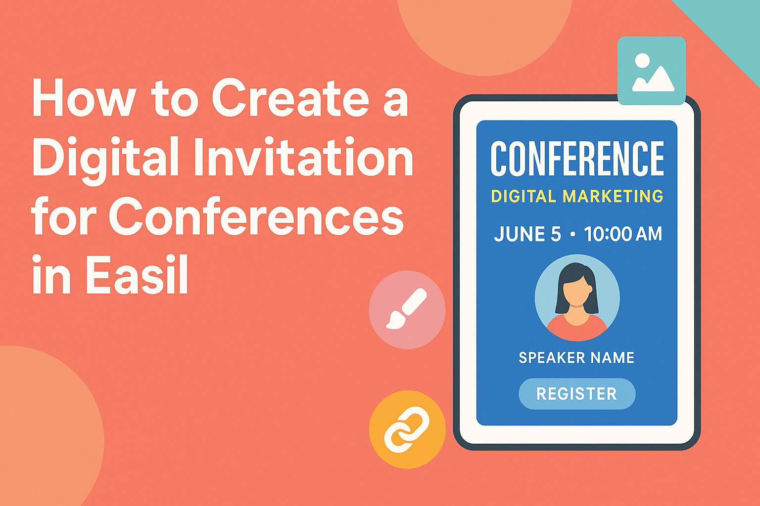 How to Create a Digital Invitation for Conferences in Easil