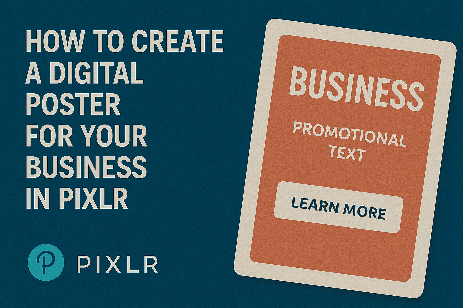 How to Create a Digital Poster for Your Business in Pixlr