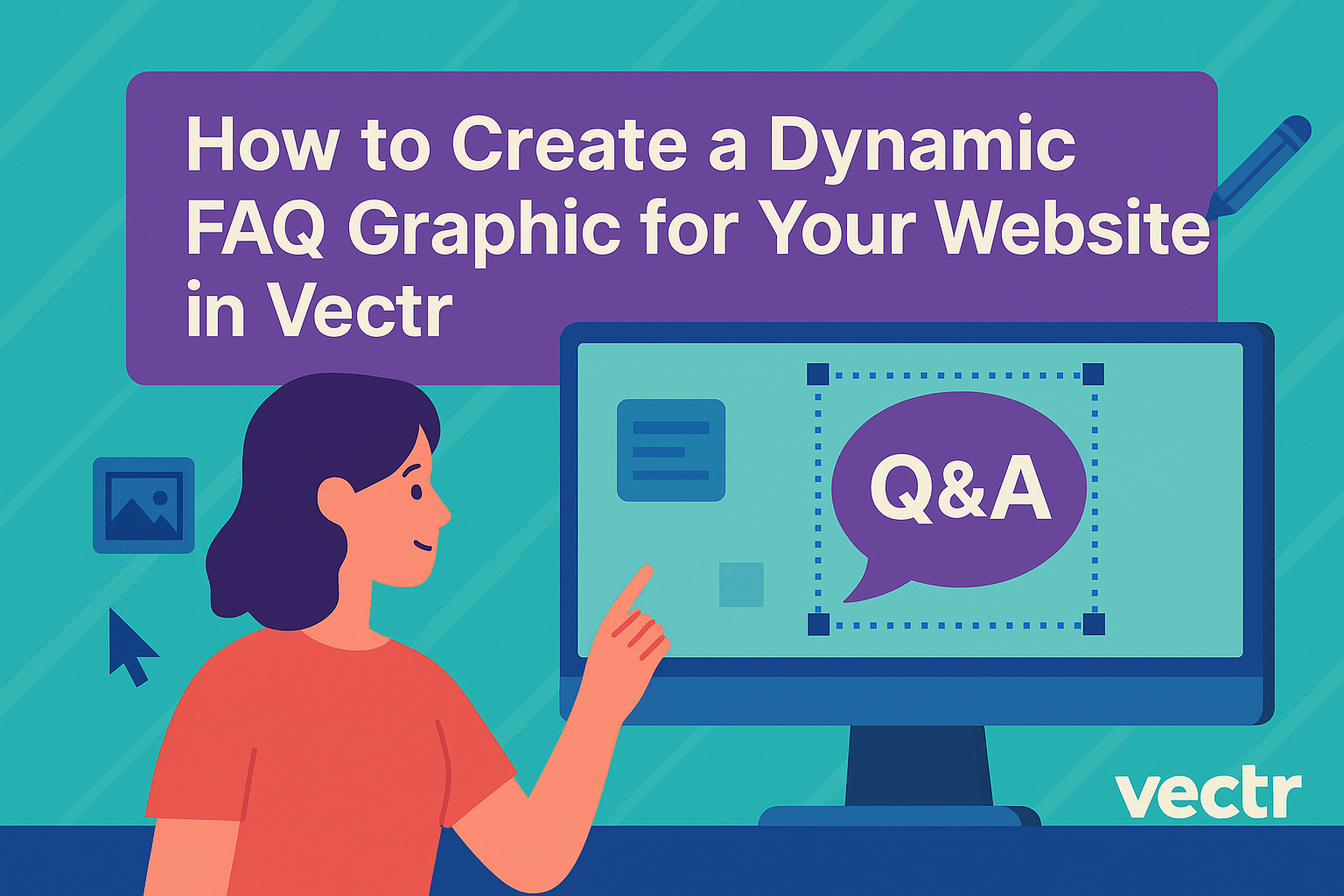 How to Create a Dynamic FAQ Graphic for Your Website in Vectr